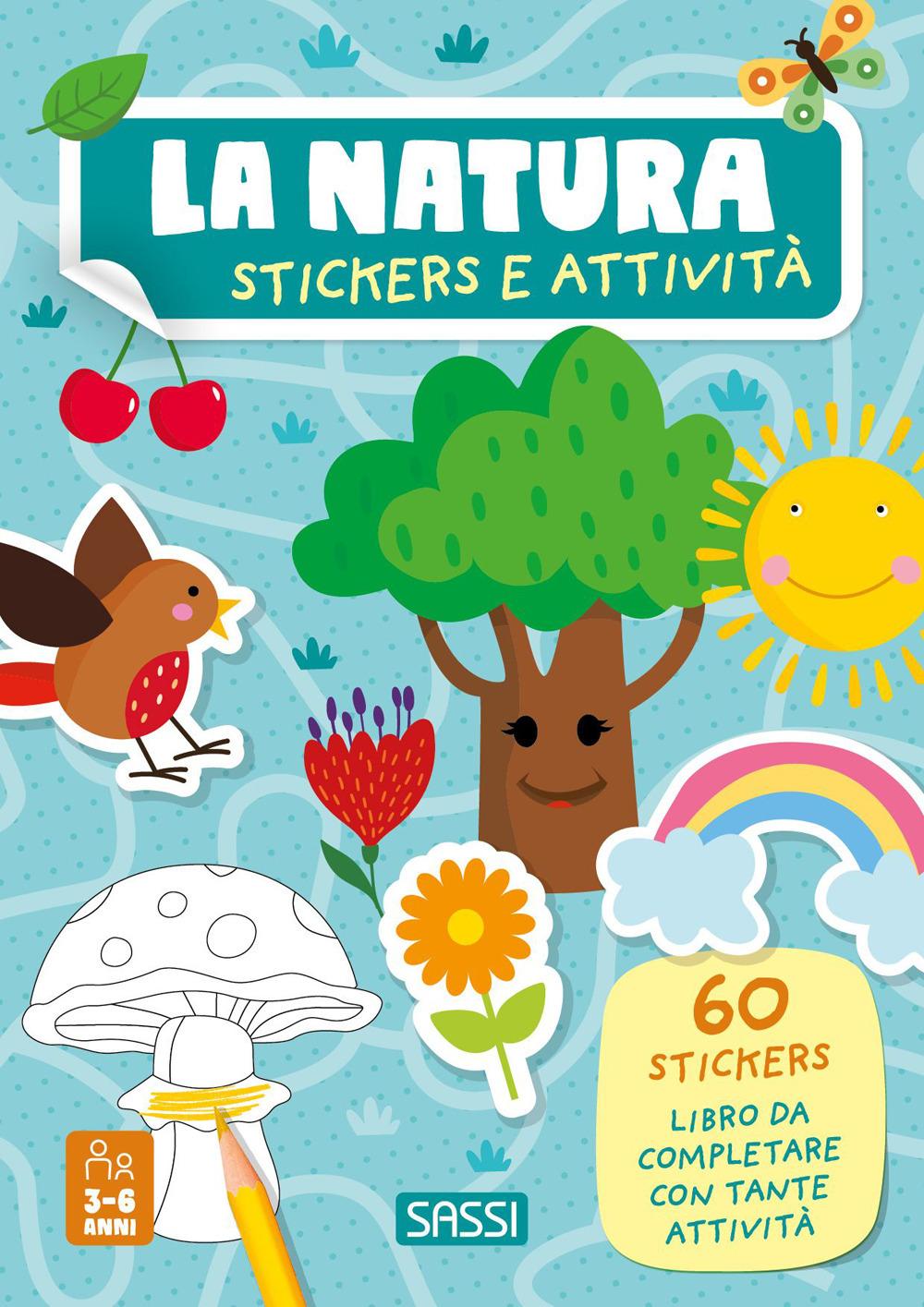 Vorderes Coverbild La natura. Stickers e attività