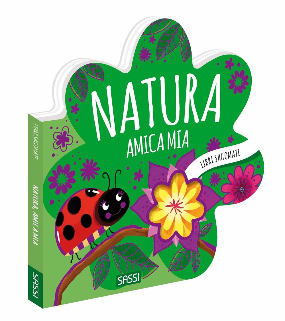 Vorderes Coverbild Natura, amica mia. Libri sagomati