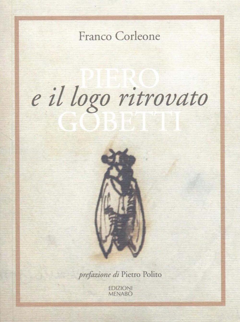 Vorderes Coverbild Piero Gobetti e il logo ritrovato