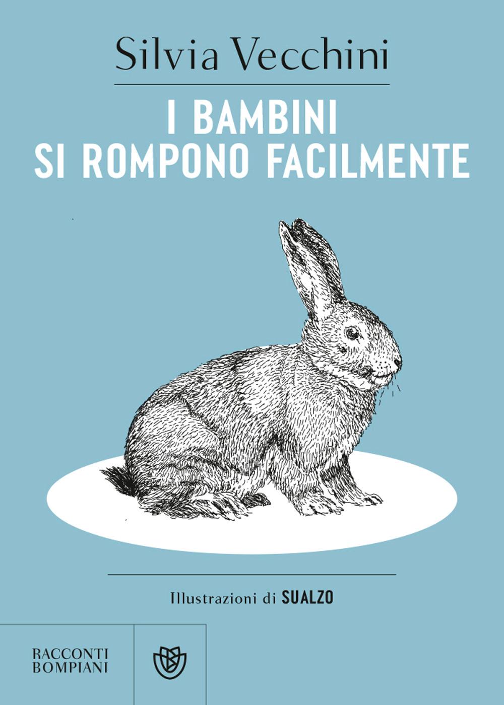 Vorderes Coverbild I bambini si rompono facilmente