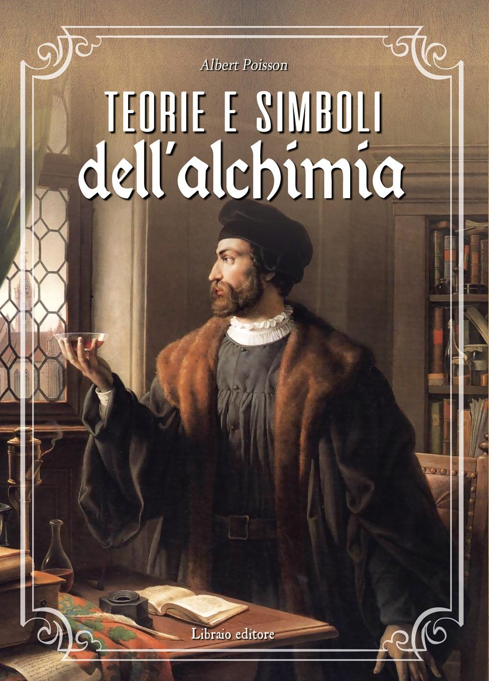 Vorderes Coverbild Teorie e simboli dell'alchimia. La grande opera