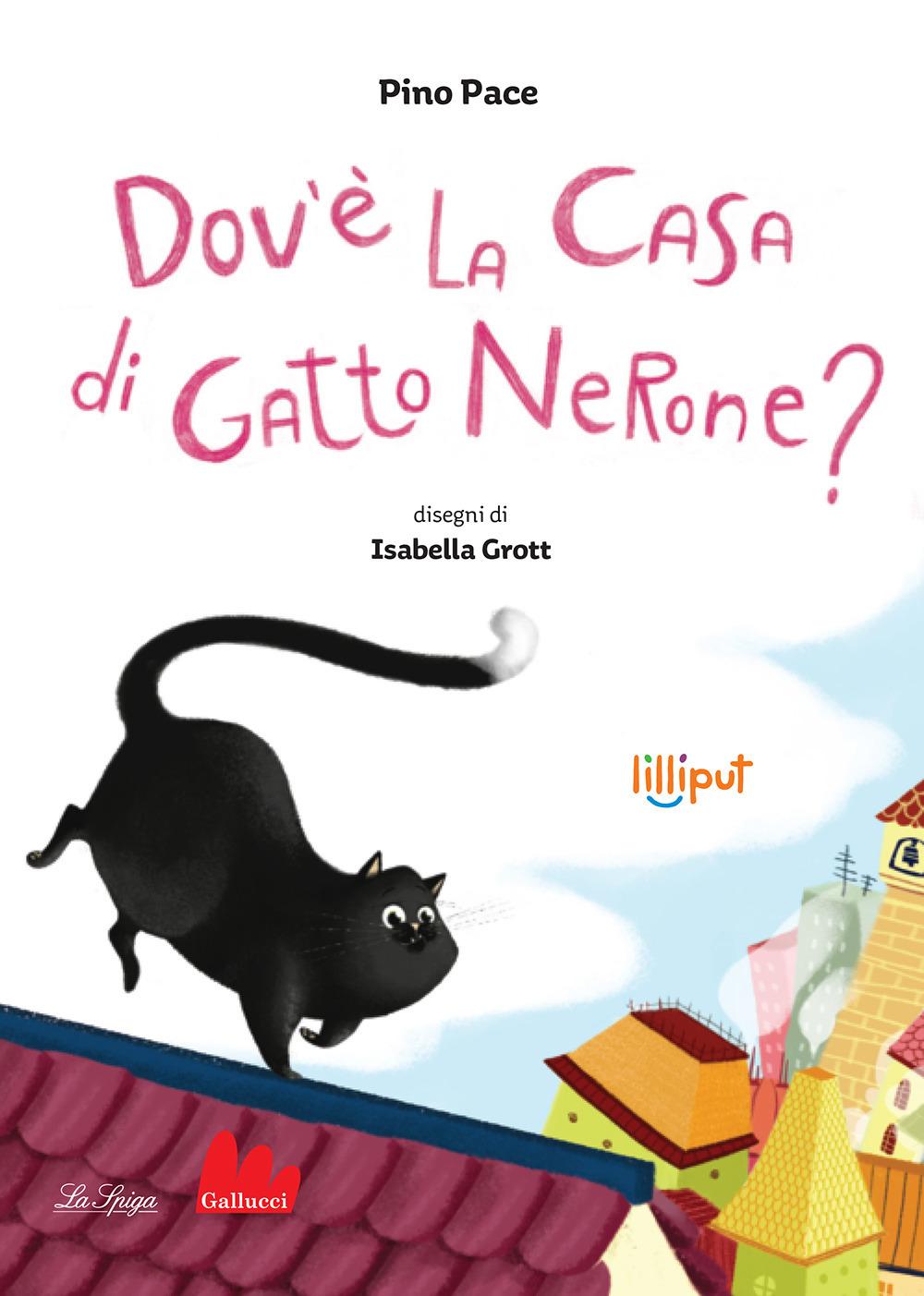 Vorderes Coverbild Dov'è la casa di Gatto Nerone?