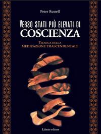 Vorderes Coverbild Verso stati più elevati di coscienza. Tecnica della meditazione trascendentale