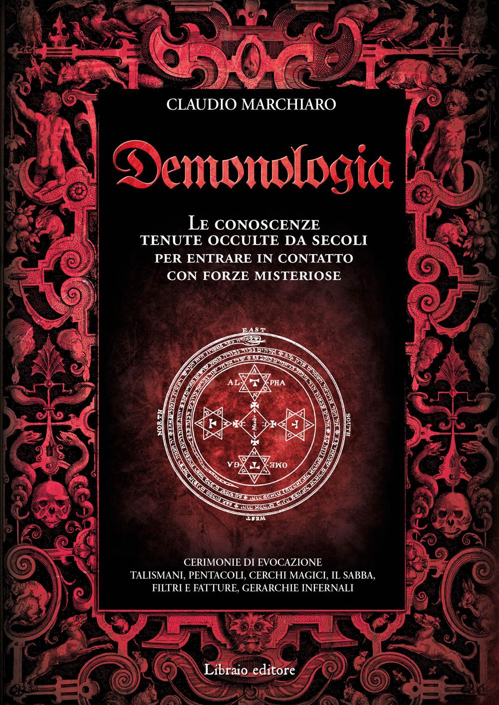 Vorderes Coverbild Demonologia. Le conoscenze tenute occulte da secoli per entrare in contatto con forze misteriose