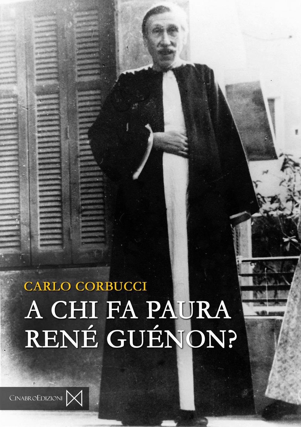 Vorderes Coverbild A chi fa paura René Guénon?