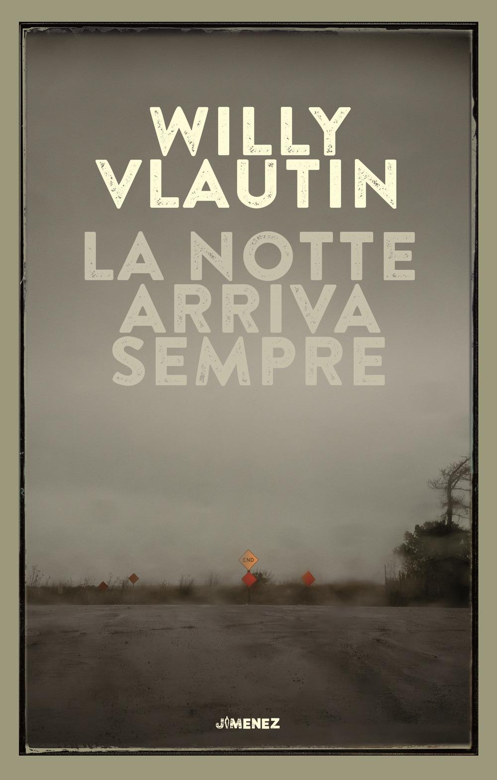 Vorderes Coverbild La notte arriva sempre