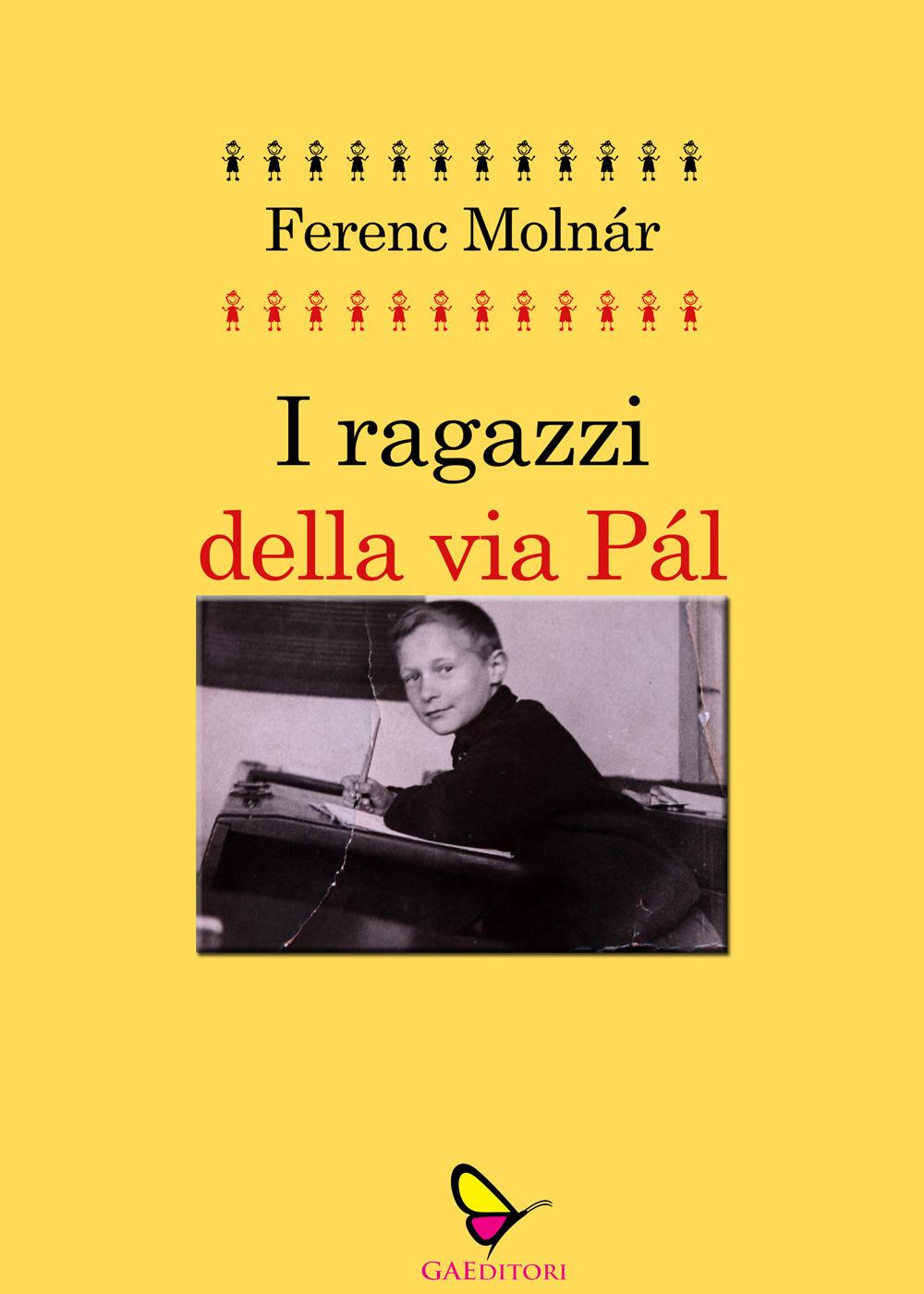 Vorderes Coverbild I ragazzi della via Pàl
