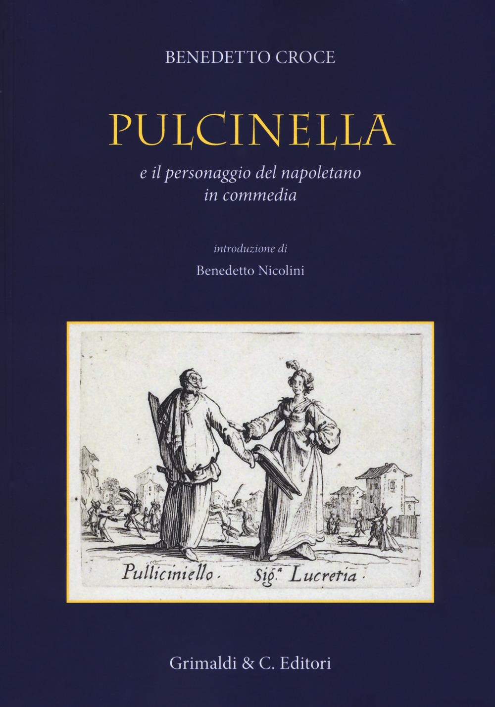 Vorderes Coverbild Pulcinella e il personaggio del napoletano in commedia