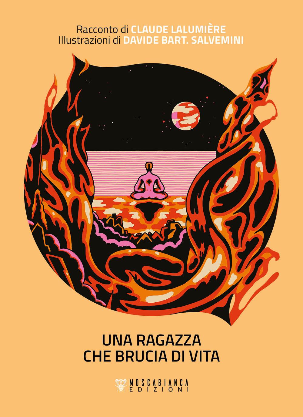Vorderes Coverbild Una ragazza che brucia di vita