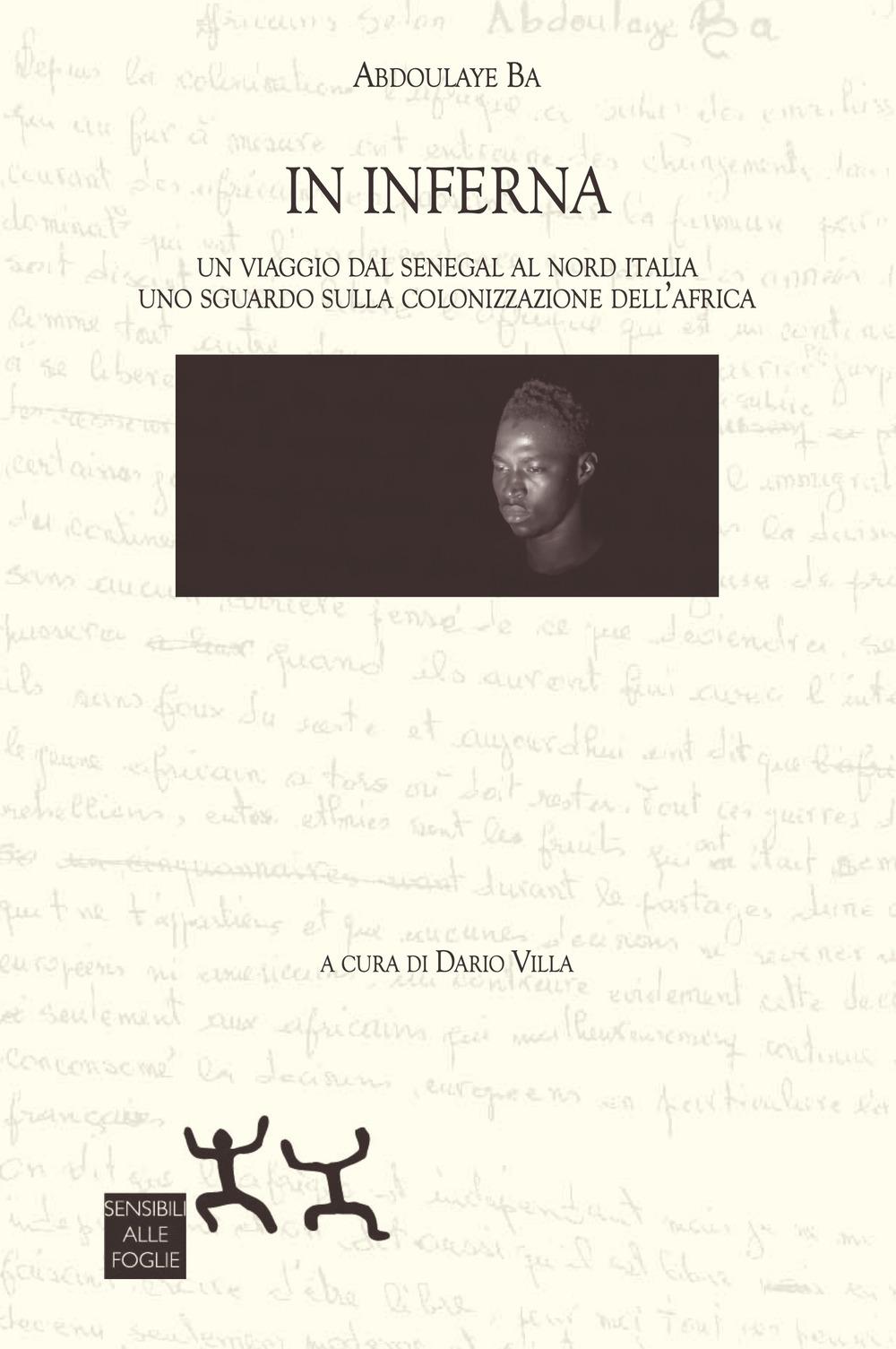 Vorderes Coverbild In Inferna. Un viaggio dal Senegal al Nord Italia. Uno sguardo sulla colonizzazione dell'Africa