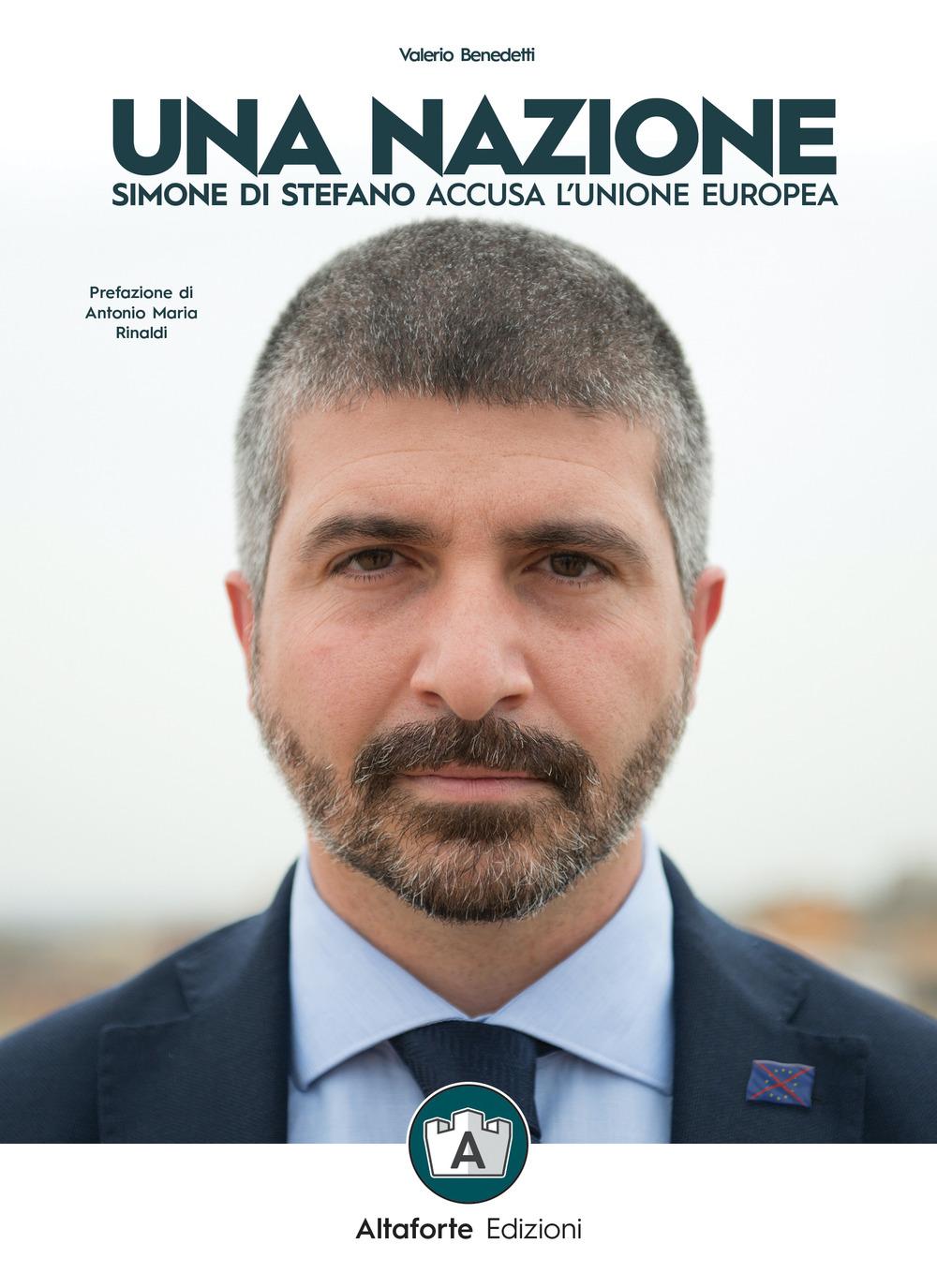 Vorderes Coverbild Una nazione. Simone Di Stefano accusa l'Unione europea