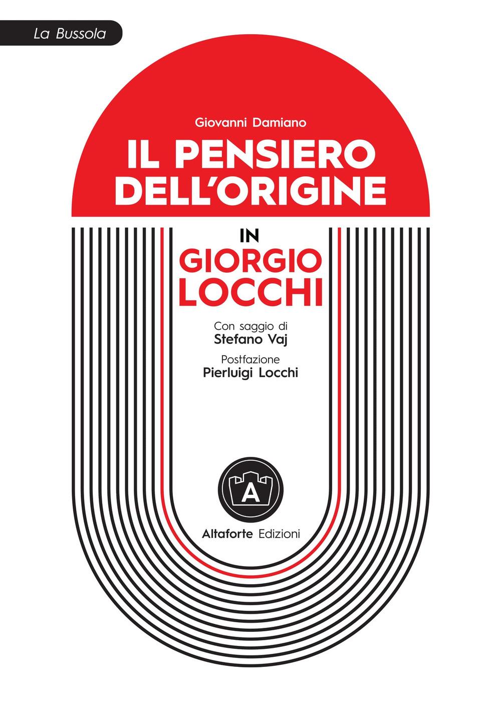 Vorderes Coverbild Il pensiero dell'origine in Giorgio Locchi