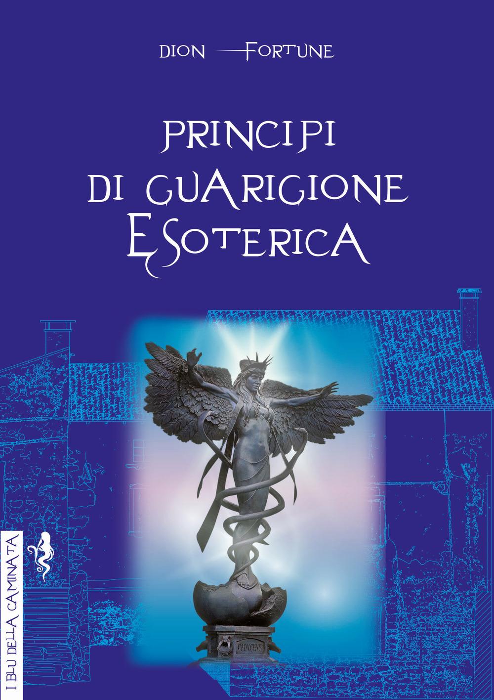 Vorderes Coverbild Principi di guarigione esoterica