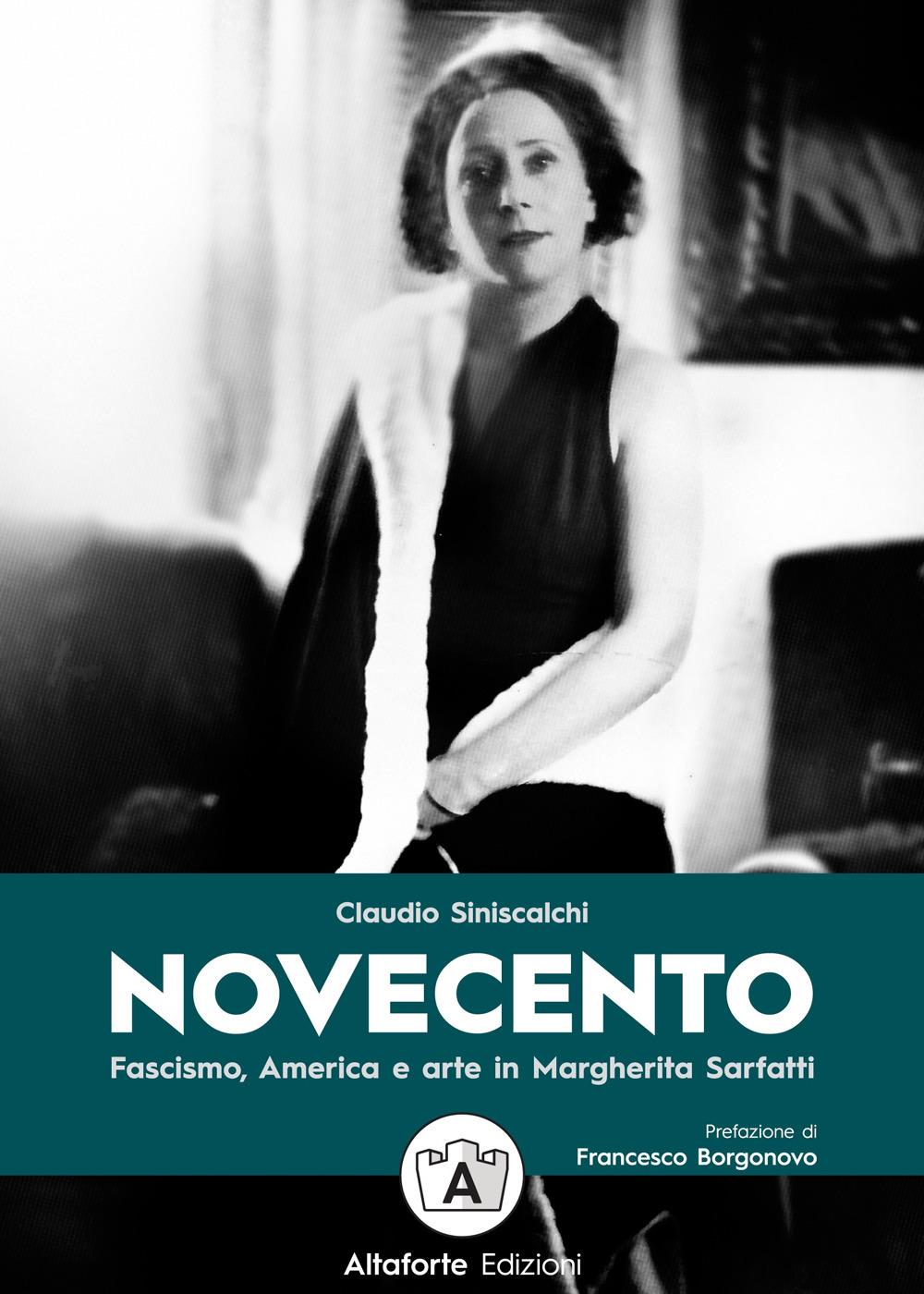 Vorderes Coverbild Novecento. Fascismo, America e arte in Margherita Sarfatti