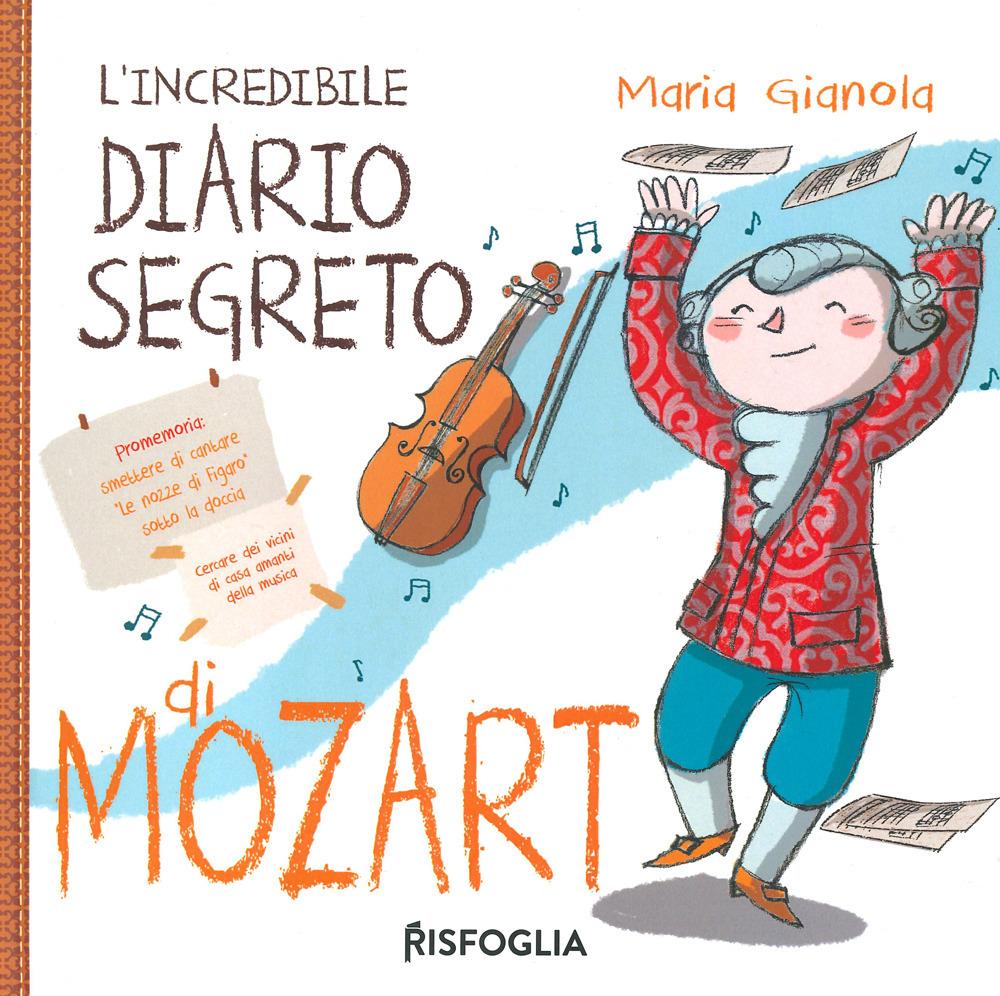 Vorderes Coverbild L' incredibile diario segreto di Mozart