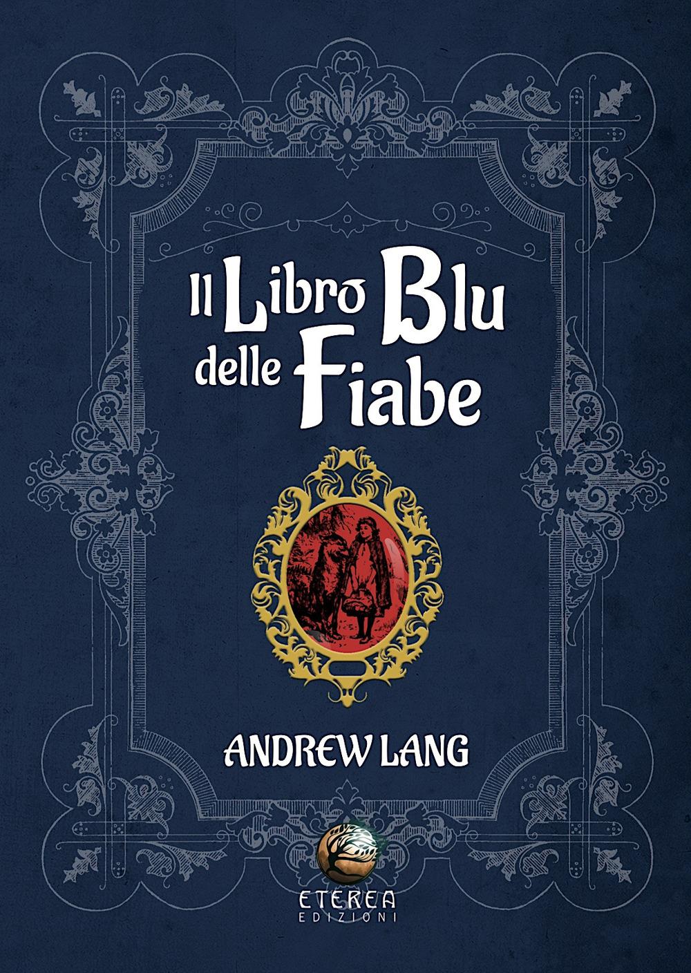 Vorderes Coverbild Il libro blu delle fiabe