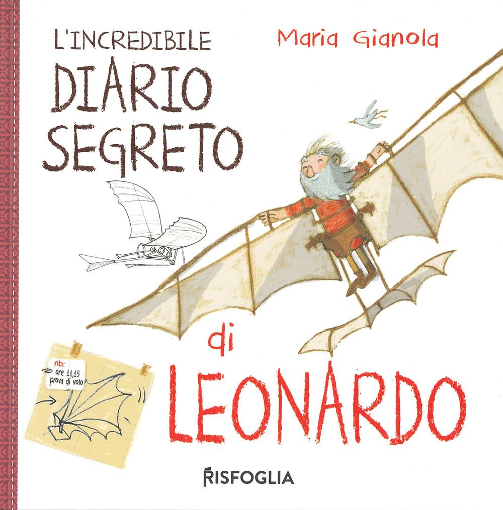 Vorderes Coverbild L' incredibile diario segreto di Leonardo. I geniacci