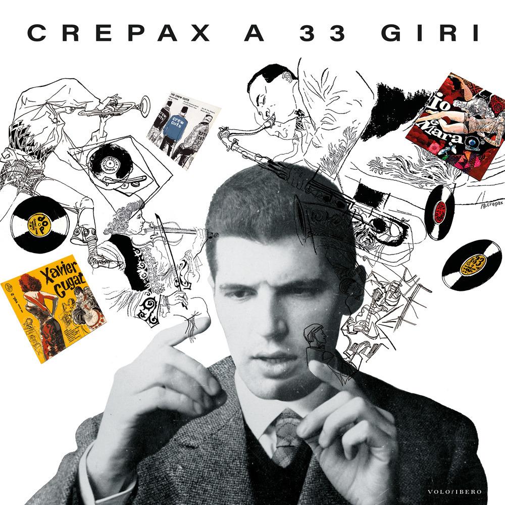 Vorderes Coverbild Crepax a 33 giri