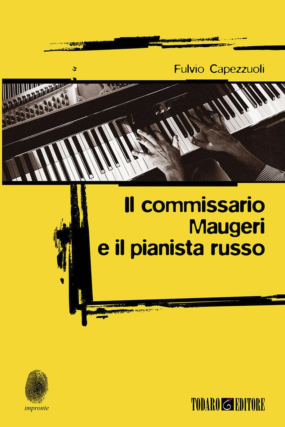 Vorderes Coverbild Il commissario Maugeri e il pianista russo