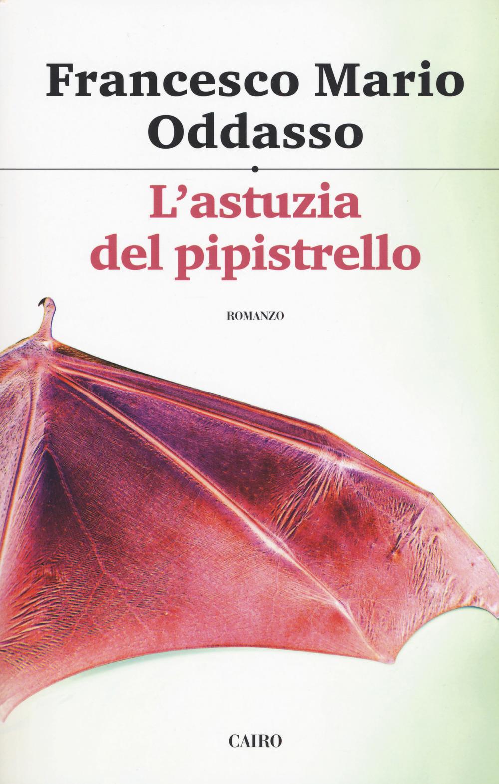 Vorderes Coverbild L' astuzia del pipistrello. Il capitano Petrone indaga