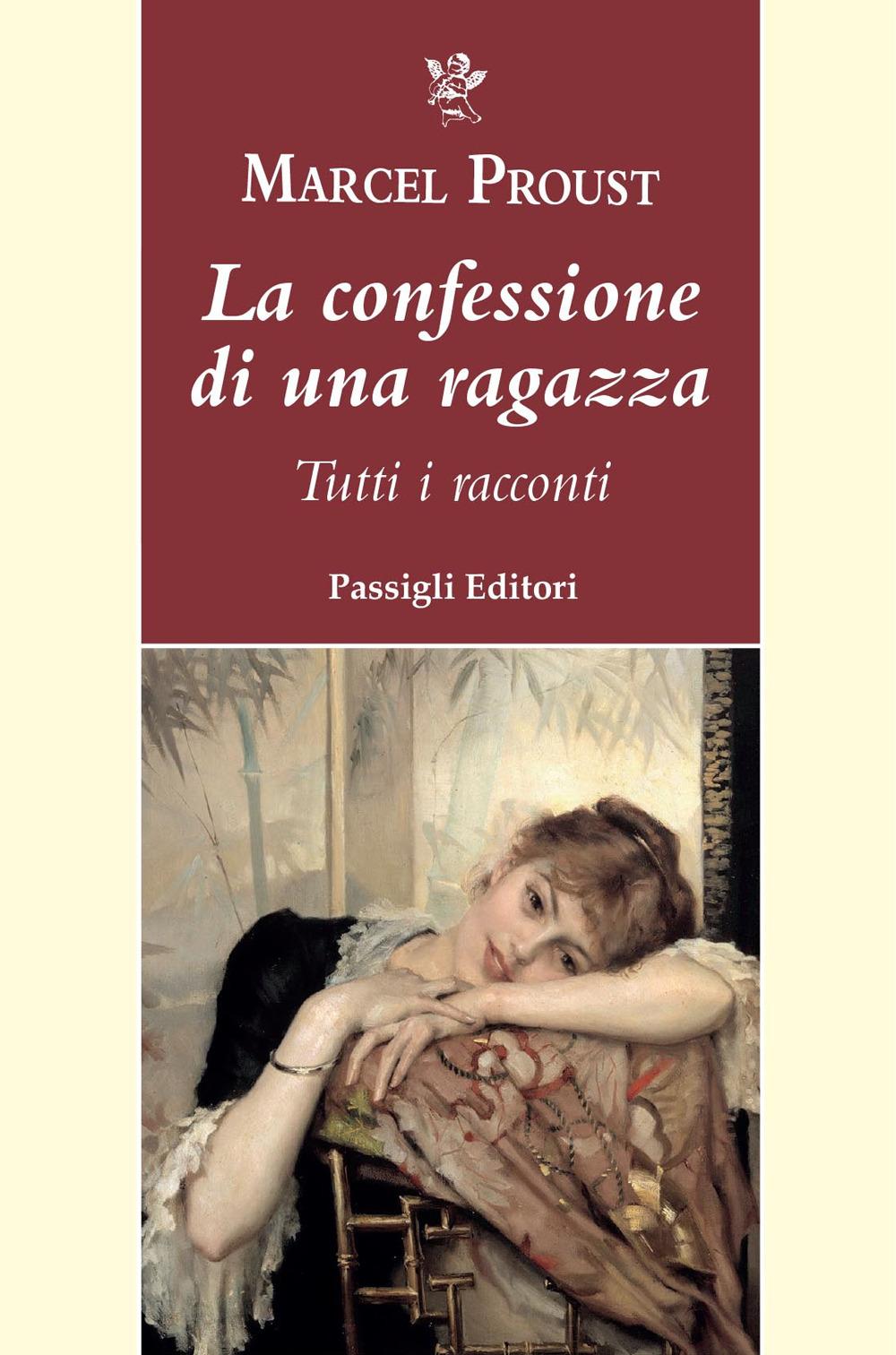 Vorderes Coverbild La confessione di una ragazza. Tutti i racconti