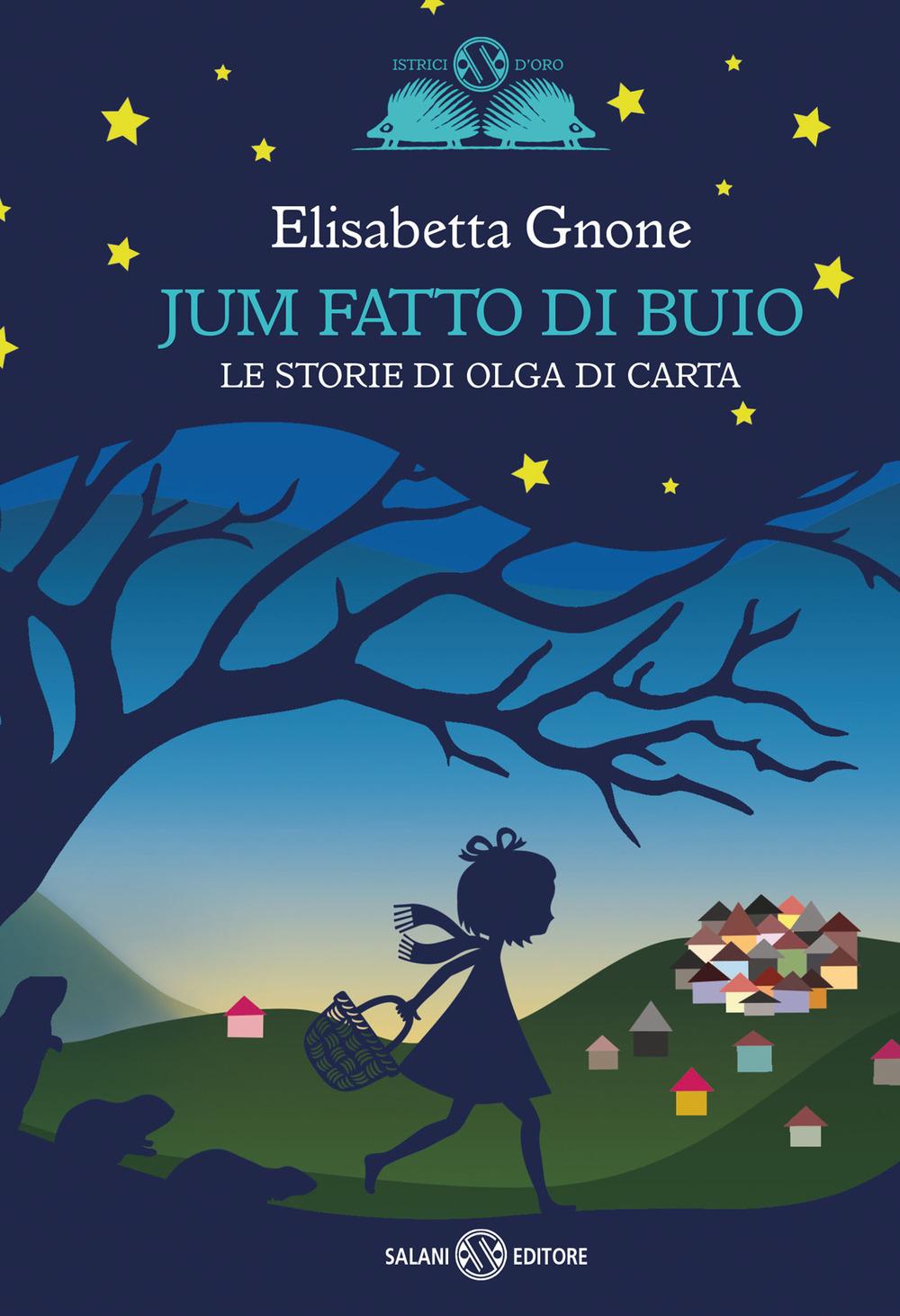 Vorderes Coverbild Jum fatto di buio. Le storie di Olga di carta