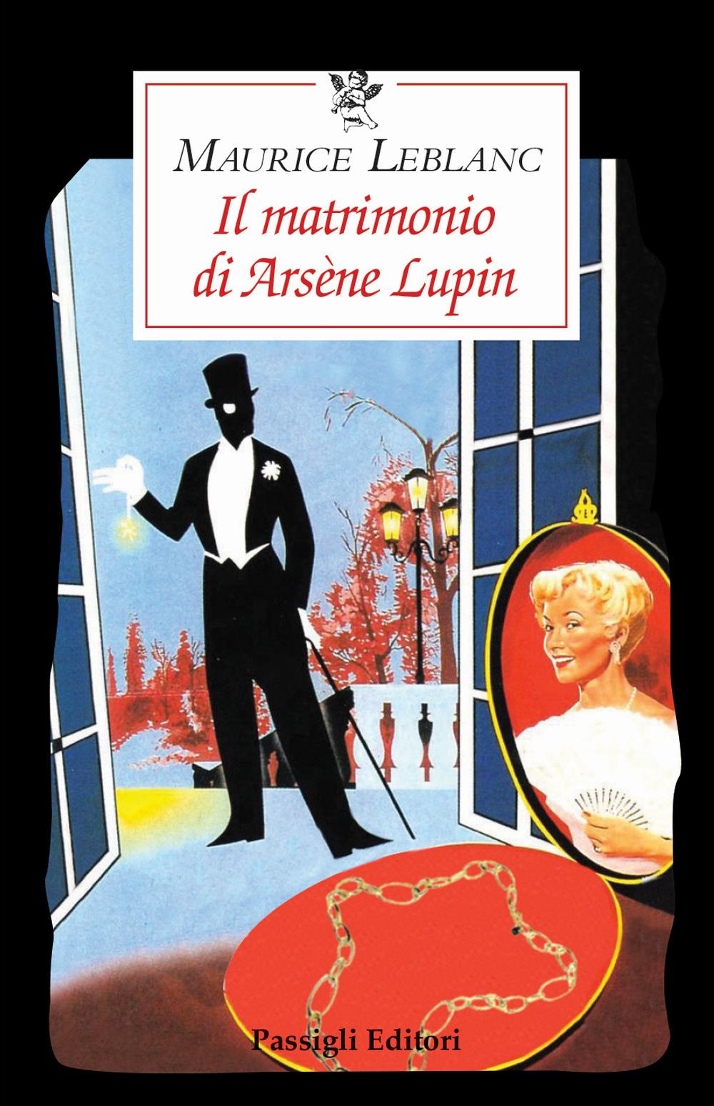 Vorderes Coverbild Il matrimonio di Arsène Lupin