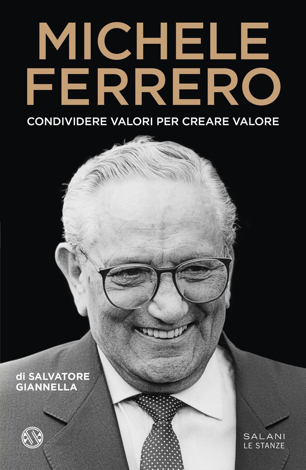 Vorderes Coverbild Michele Ferrero. Condividere valori per creare valore