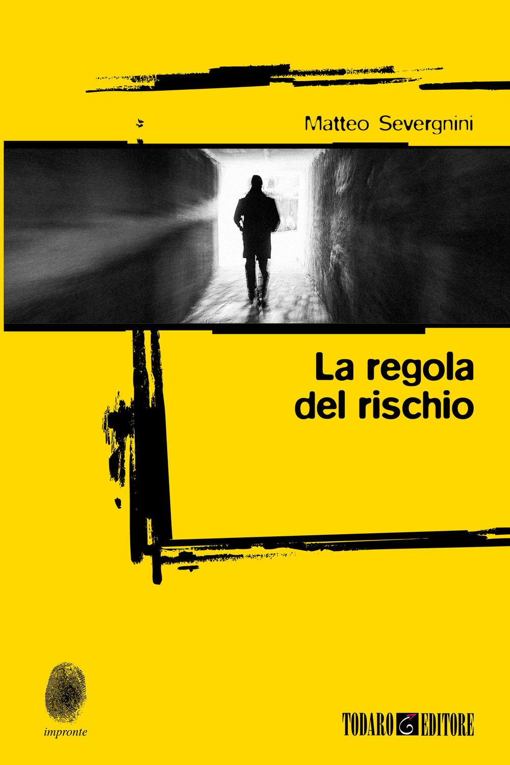 Vorderes Coverbild La regola del rischio