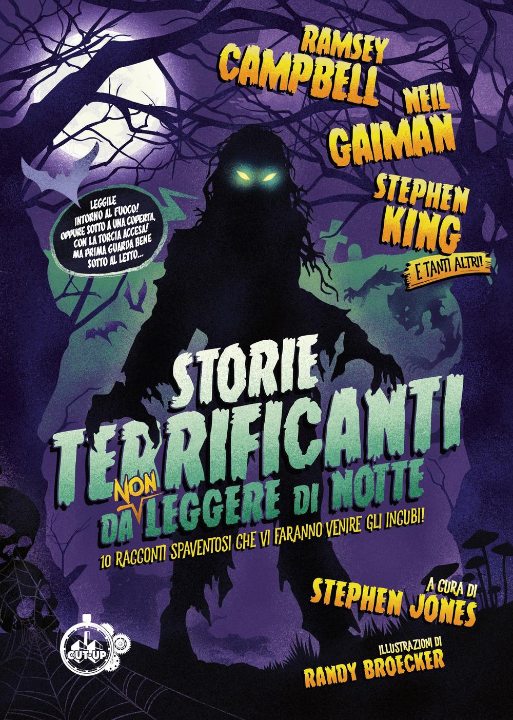 Vorderes Coverbild Storie terrificanti da (non) leggere di notte. 10 racconti spaventosi che vi faranno venire gli incubi!