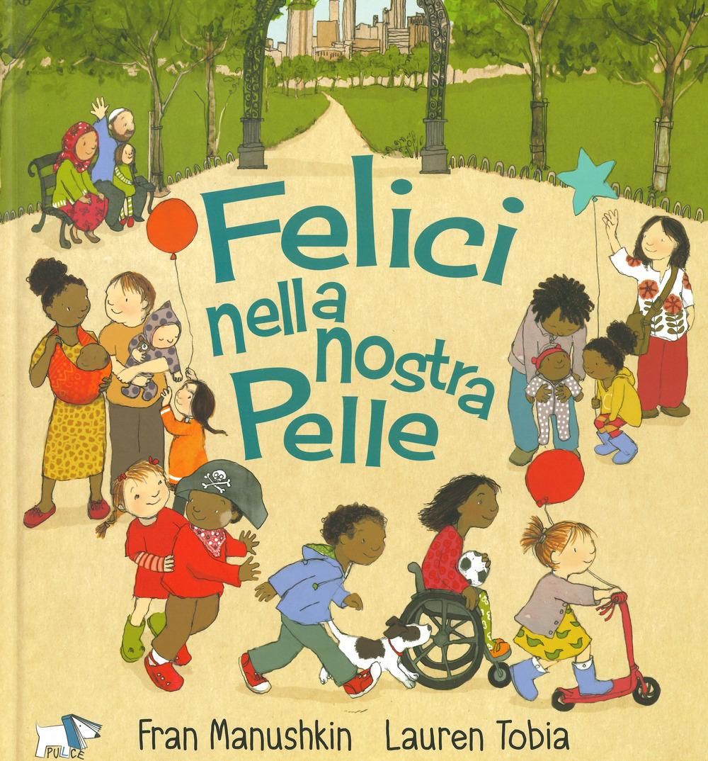 Vorderes Coverbild Felici nella nostra pelle