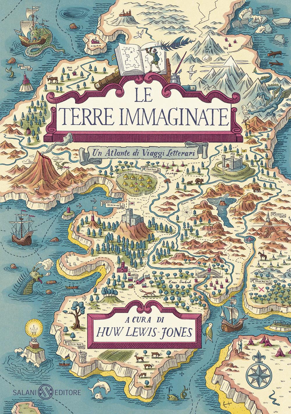 Vorderes Coverbild Le terre immaginate. Un atlante di viaggi letterari