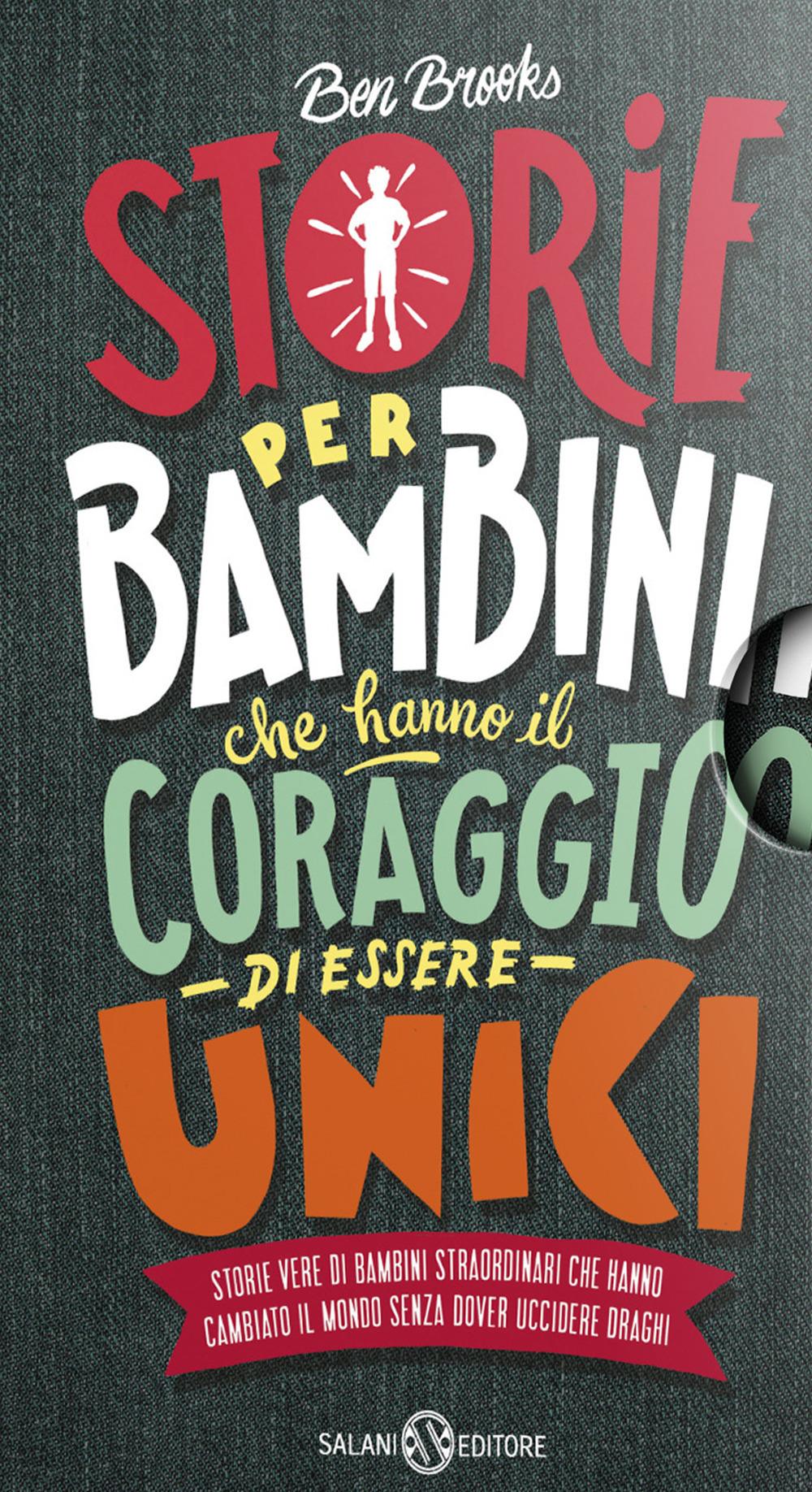 Vorderes Coverbild Storie per bambini che vogliono cambiare il mondo-Storie per bambini che hanno il coraggio di essere unici