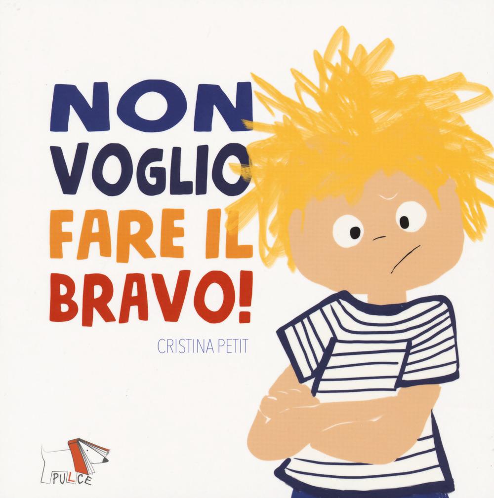 Vorderes Coverbild Non voglio fare il bravo!