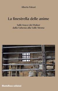 Vorderes Coverbild La finestrella delle anime. In cammino tra i Walser della Valsesia