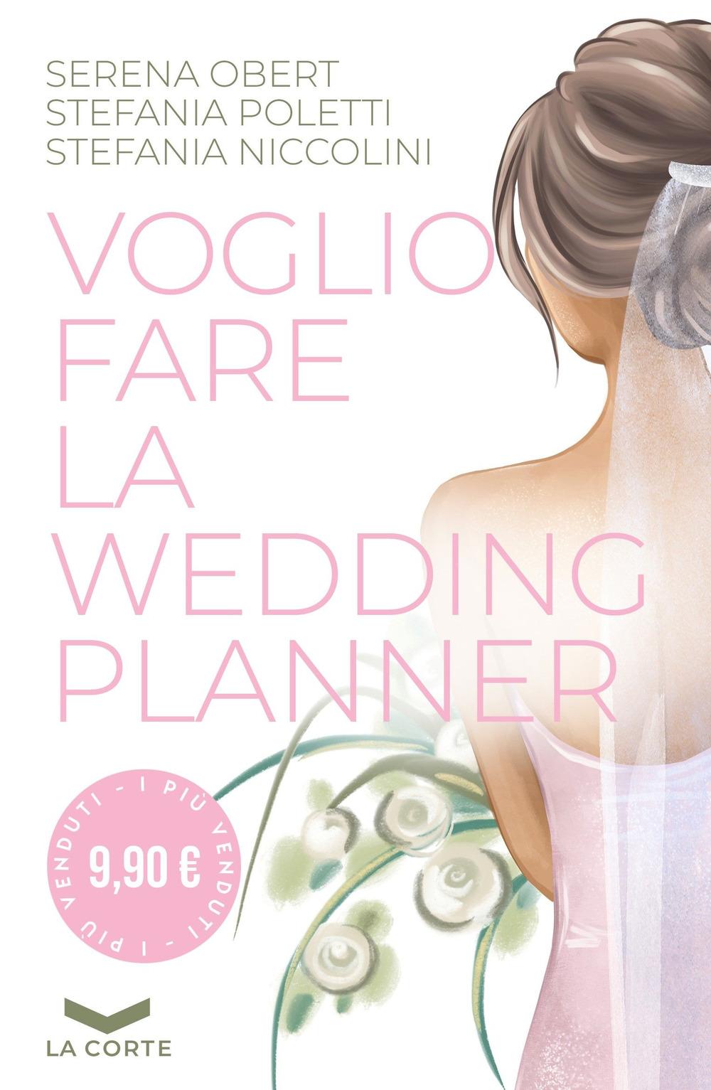 Vorderes Coverbild Voglio fare la wedding planner