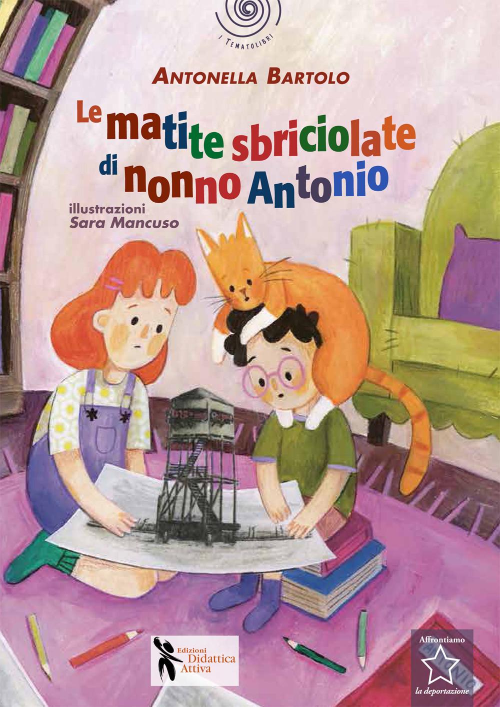 Vorderes Coverbild Le matite sbriciolate di nonno Antonio