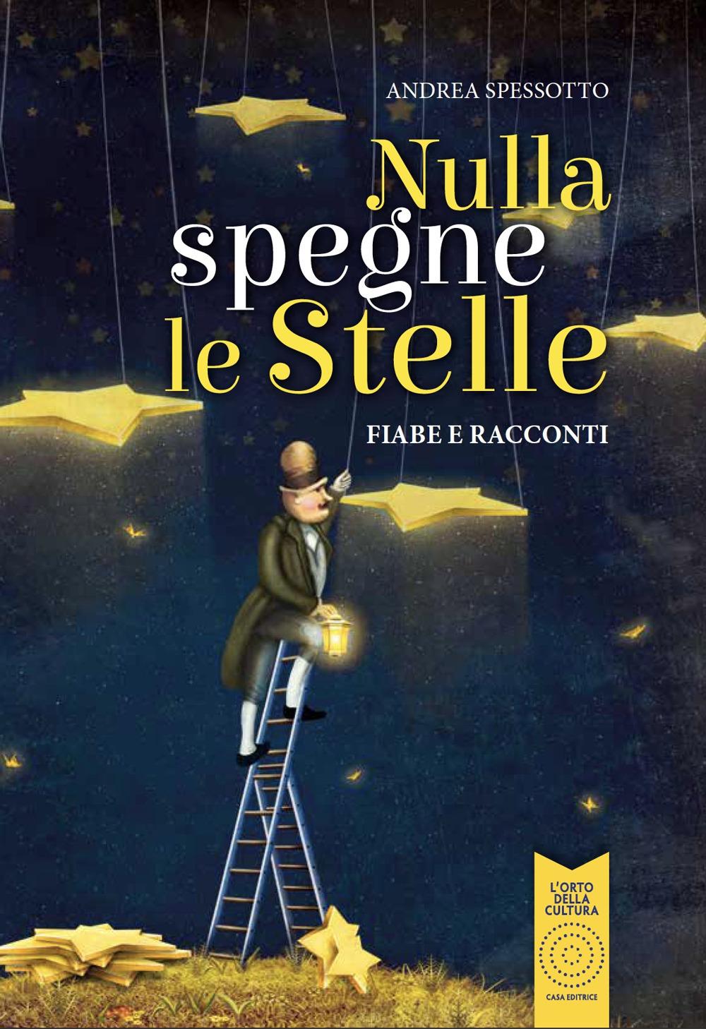 Vorderes Coverbild Nulla spegne le stelle. Fiabe e racconti