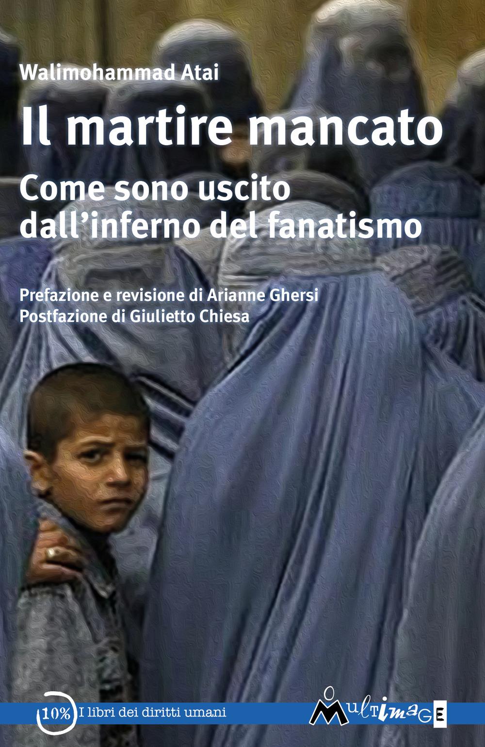 Vorderes Coverbild Il martire mancato. Come sono uscito dal''inferno del fanatismo