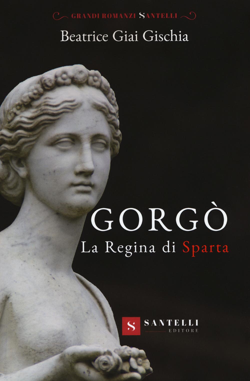 Vorderes Coverbild Gorgò. La regina di sparta