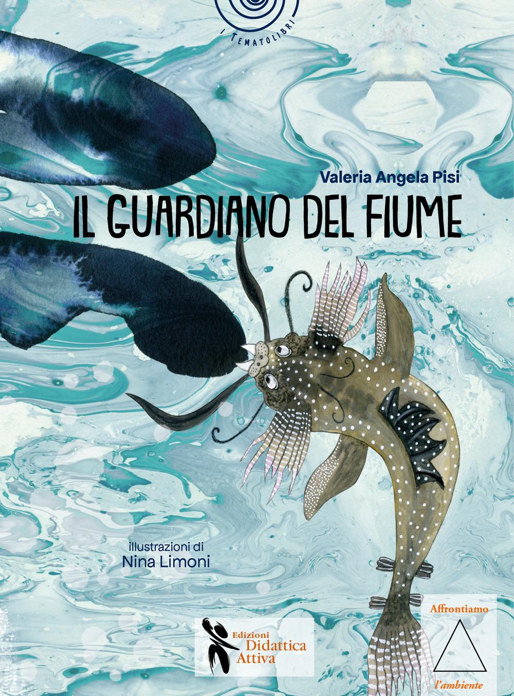 Vorderes Coverbild Il guardiano del fiume. Storie di fratellini e sorelline di bambini piccolissimi