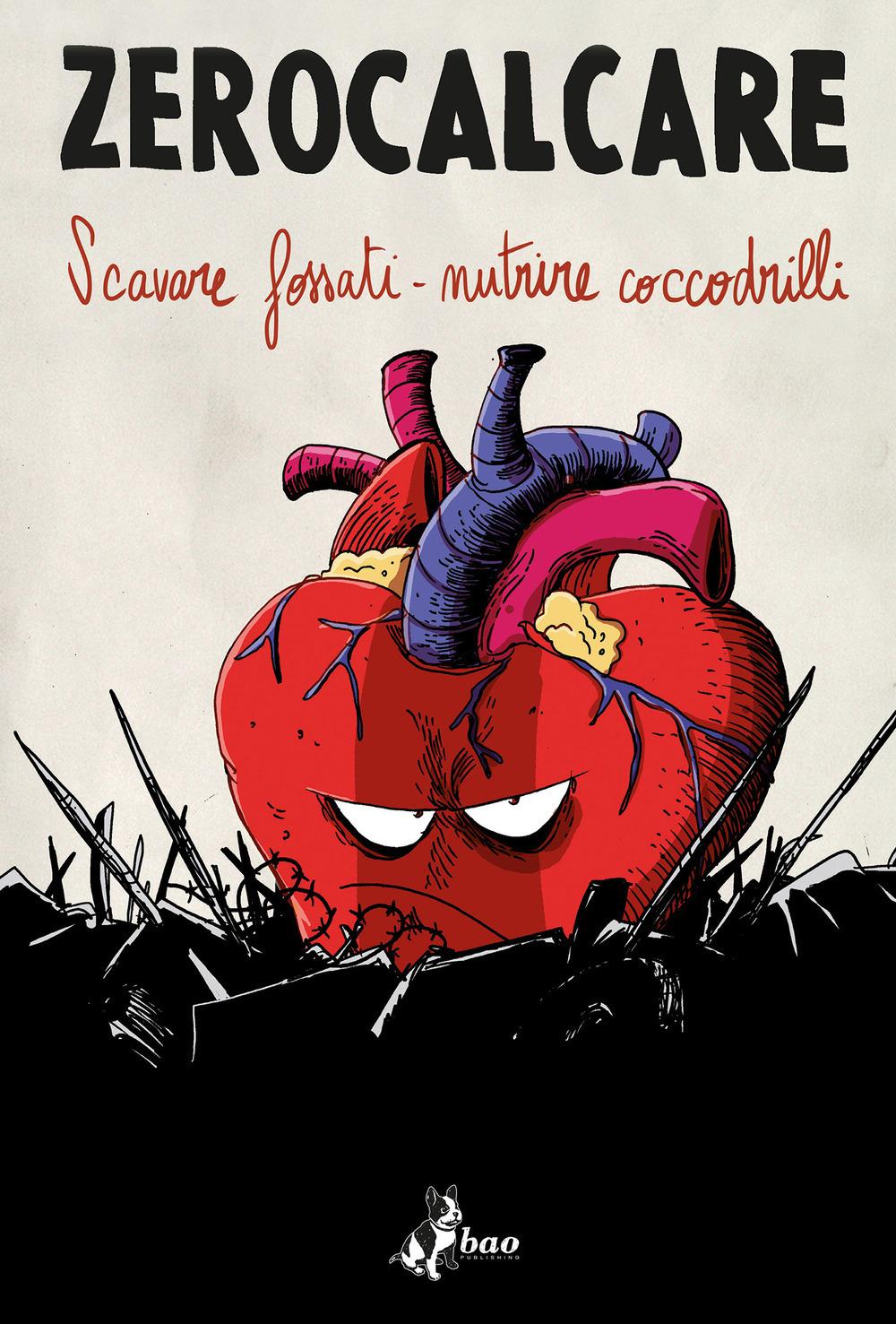 Vorderes Coverbild Scavare fossati-nutrire coccodrilli. Catalogo della mostra (Roma, 10 novembre 2018-10 marzo 2019). Ediz. italiana e inglese
