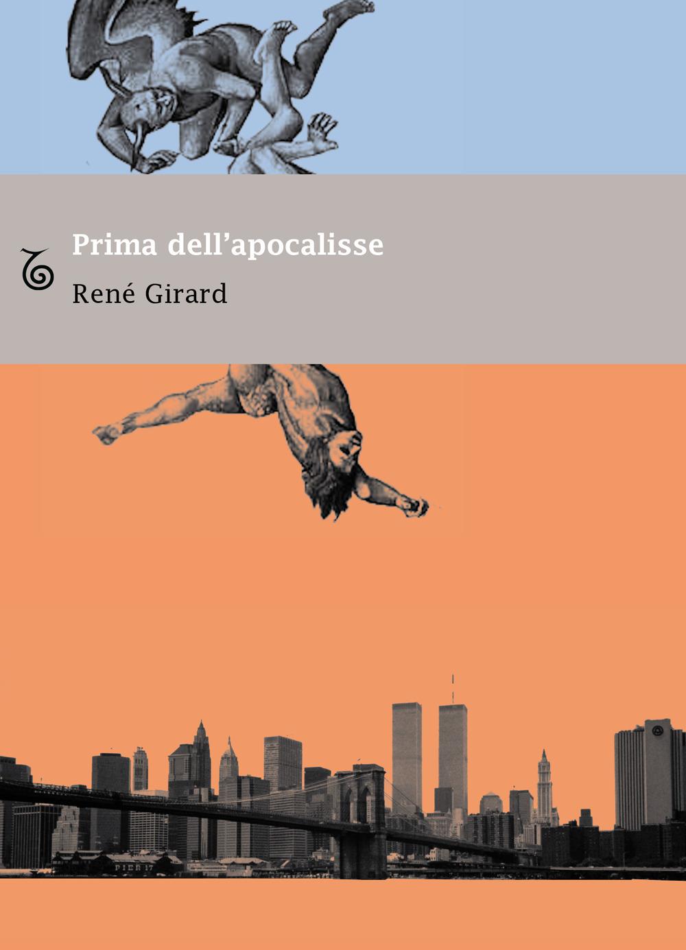 Vorderes Coverbild Prima dell'apocalisse. Riflessioni sull'incertezza del tempo presente