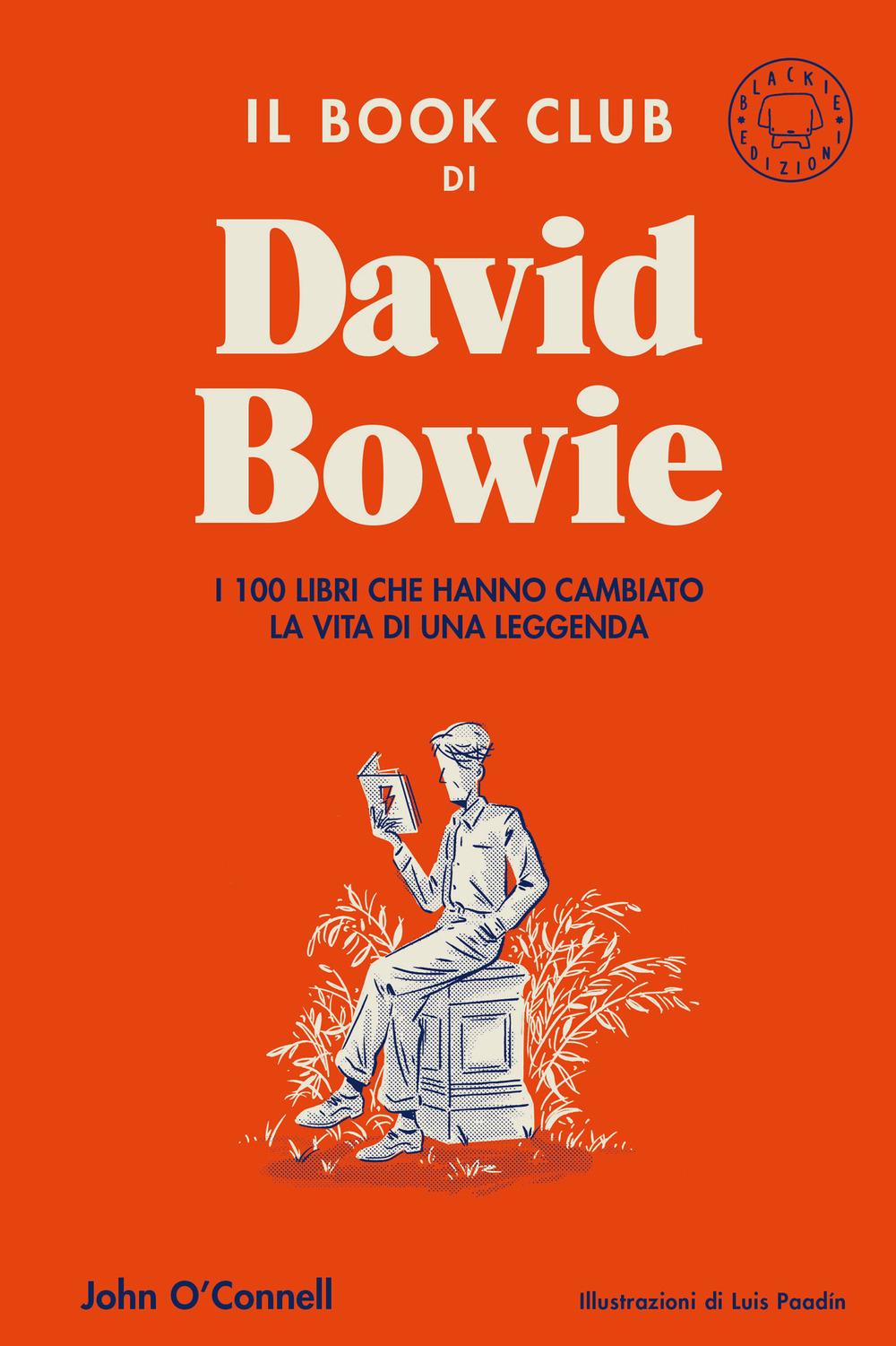 Vorderes Coverbild Il book club di David Bowie. I 100 libri che hanno cambiato la vita di una leggenda