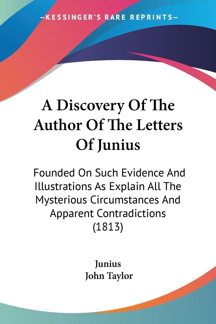 Vorderes Coverbild A Discovery Of The Author Of The Letters Of Junius