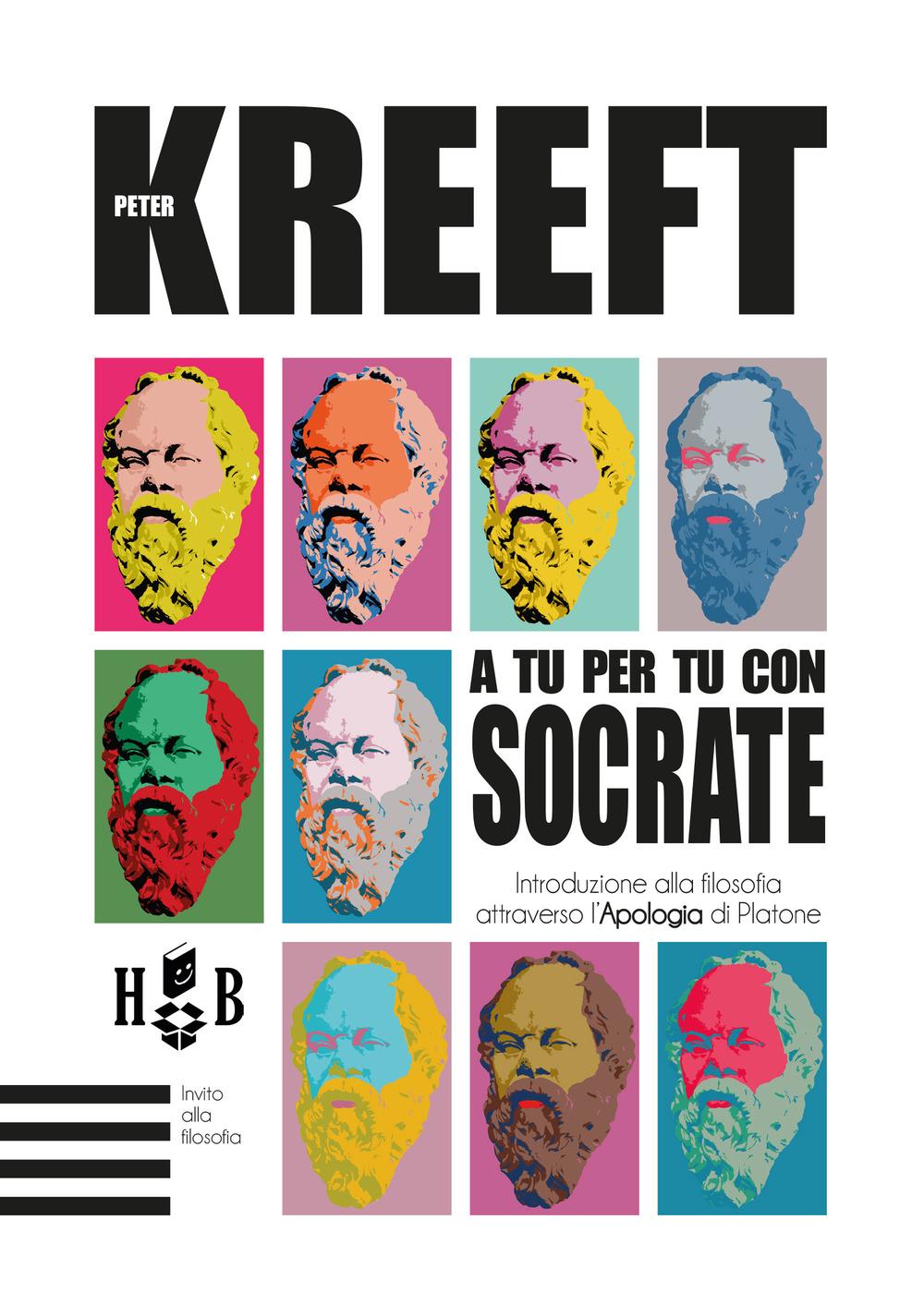 Vorderes Coverbild A tu per tu con Socrate. Introduzione alla filosofia attraverso l'Apologia di Platone