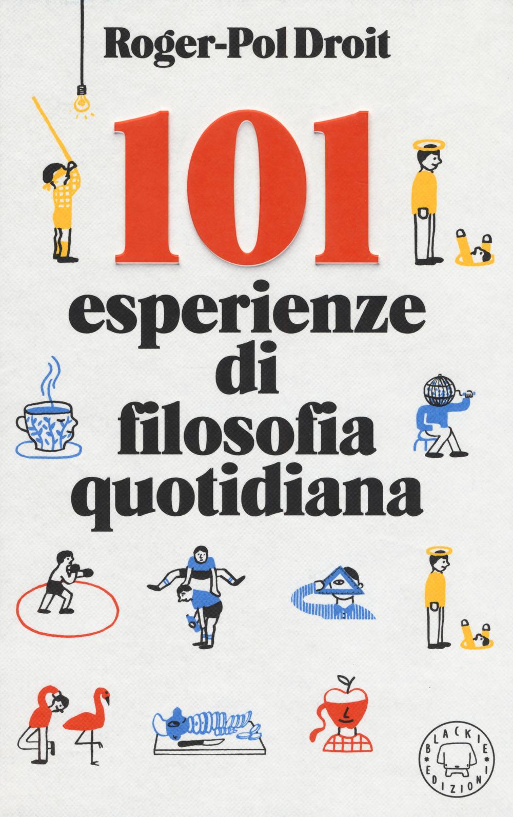 Vorderes Coverbild 101 esperienze di filosofia quotidiana