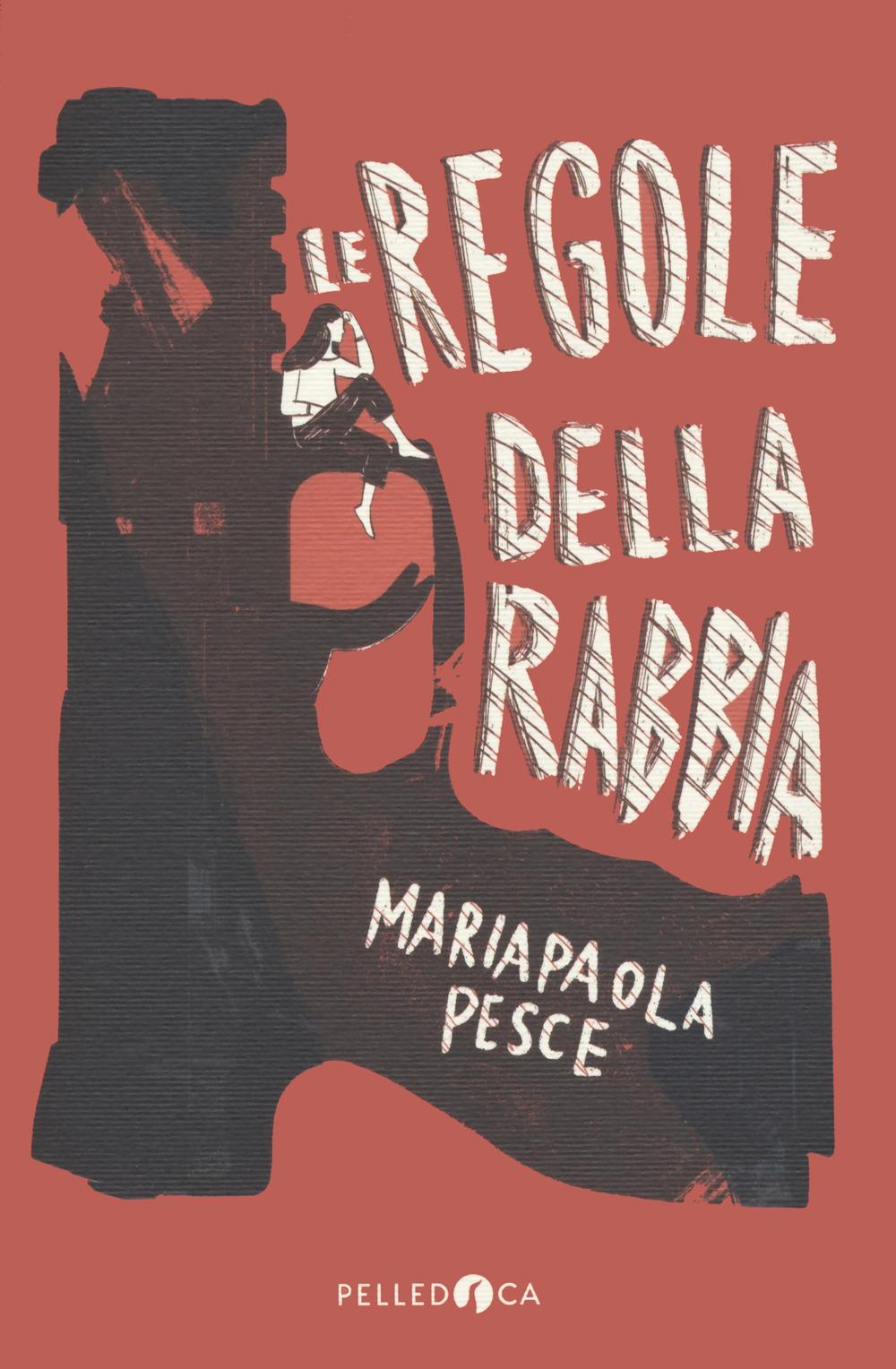 Vorderes Coverbild Le regole della rabbia