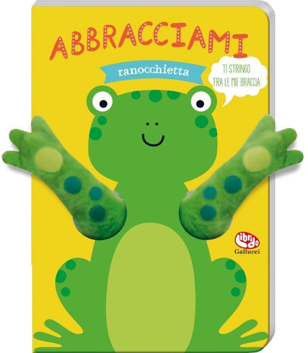 Vorderes Coverbild Abbracciami ranocchietta