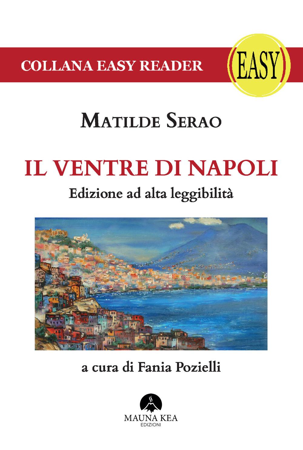 Vorderes Coverbild Il ventre di Napoli. Ediz. ad alta leggibilità